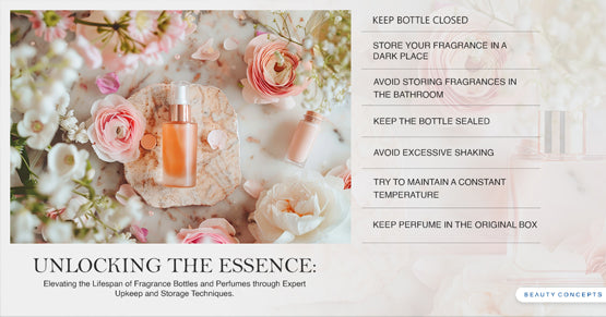 How to Keep Fragrance Bottles and Perfumes Last Long: Upkeep and Storage Tips